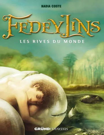 Fedeylins de Coste Nadia, couverture du livre