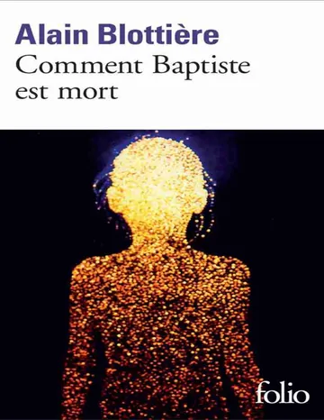 Comment Baptiste est mort d’Alain Blottière, couverture du livre