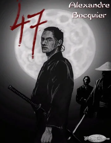 47 d’Alexandre Bocquier, couverture du livre
