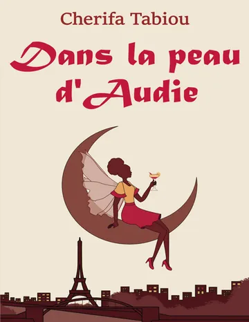 Dans la peau d'Audie de Cherifa Tabiou, couverture du livre