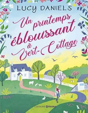 Un printemps éblouissant à Vert Cottage de Lucy Daniels, couverture du livre