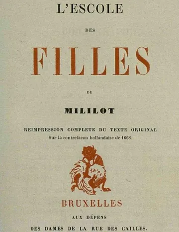 L'escole des filles / réimpression complète du texte original sur la contrefaçon hollandaise de 1668 d’active 1655 Michel Millot, couverture du livre