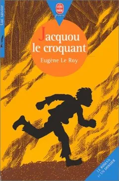 Jacquou le Croquant d’Eugène Le Roy, couverture du livre