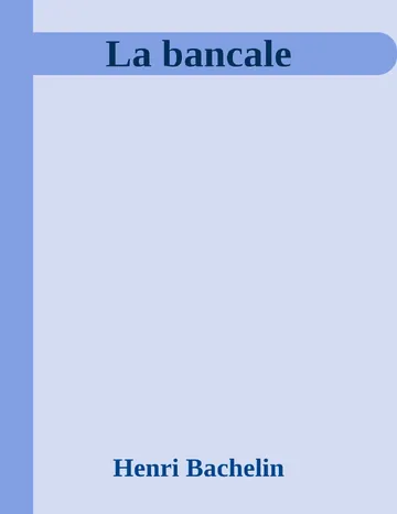 La bancale d’Henri Bachelin, couverture du livre