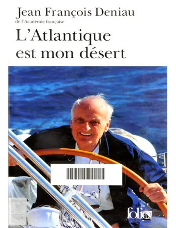 L'Atlantique est mon désert de Jean François Deniau, couverture du livre