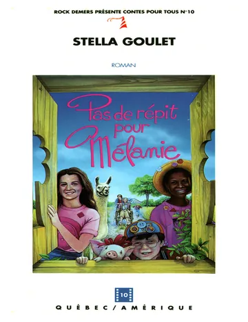 Pas de répit pour Mélanie de Goulet Stella, couverture du livre