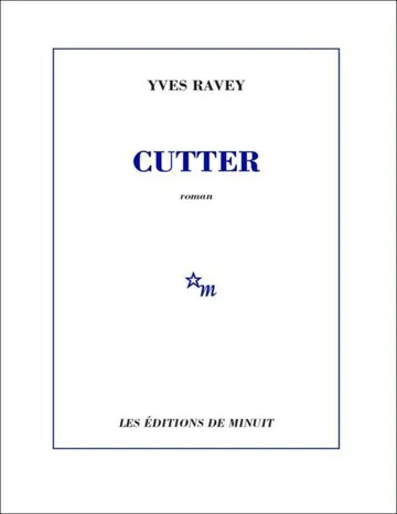 Cutter de Yves Ravey, couverture du livre