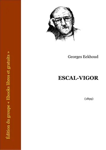 Escal-Vigor de Georges Eekhoud, couverture du livre