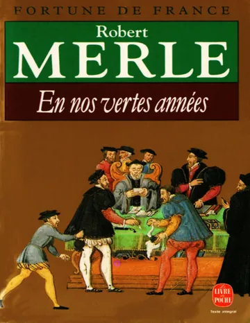 En nos vertes années de Robert Merle, couverture du livre