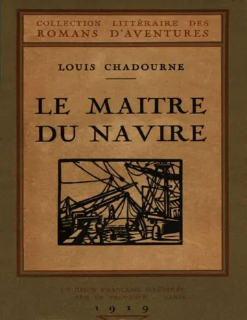 Le Maître du Navire de Louis Chadourne, couverture du livre