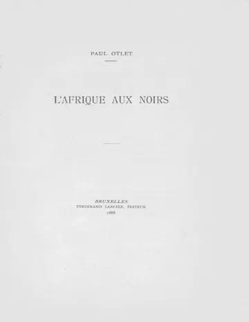 L'Afrique aux Noirs de Paul Otlet, couverture du livre