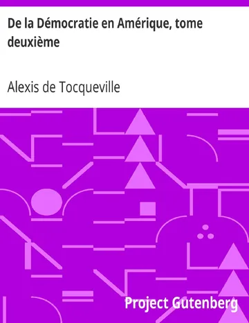 De la Démocratie en Amérique, tome deuxième d’Alexis de Tocqueville, couverture du livre