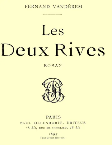 Les Deux Rives: Roman de Fernand Vandérem, couverture du livre