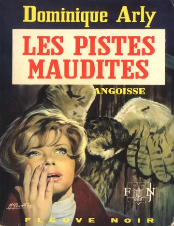 Les pistes maudites d’ARLY Dominique, couverture du livre