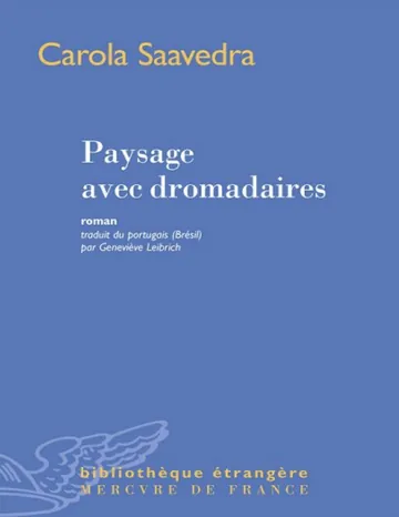 Paysage avec dromadaires de Carola Saavedra, couverture du livre