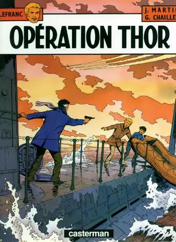 Lefranc - T06 - Opération Thor de NONE, couverture du livre