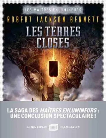 Robert Jackson Bennett de Les terres closes, couverture du livre