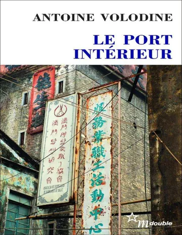 Le port intérieur d’Antoine Volodine, couverture du livre