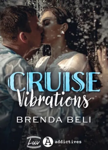 Cruise Vibrations de Brenda Beli, couverture du livre