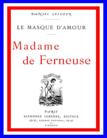 Madame de Ferneuse de Daniel Lesueur, couverture du livre