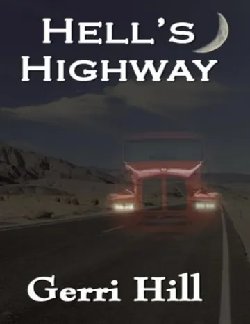 2-L'autoroute de l'enfer de Gerri Hill, couverture du livre