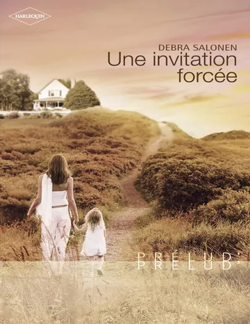 Une invitation forcée (Harlequin Prélud') de Salonen, couverture du livre