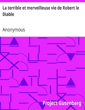 La terrible et merveilleuse vie de Robert le Diable d’Anonymous, couverture du livre