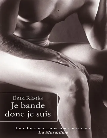 Je bande donc je suis de Rémès, couverture du livre