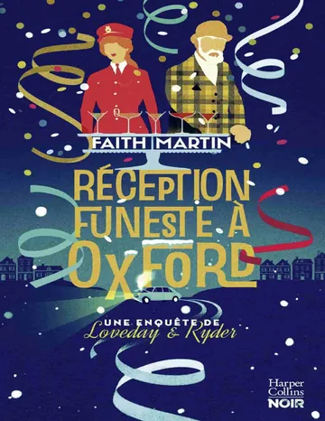 Réception funeste à Oxford de Faith Martin, couverture du livre