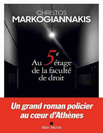Au 5e étage de la faculté de droit de Christos Markogiannakis, couverture du livre