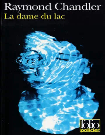 La dame du lac de Raymond Chandler, couverture du livre