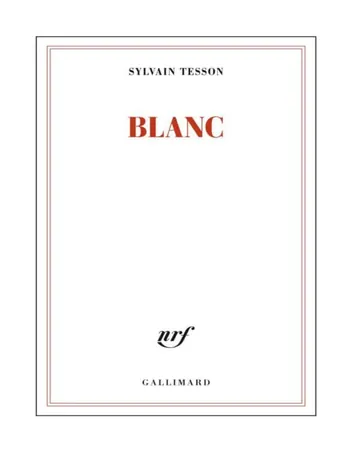 Blanc de Sylvain Tesson, couverture du livre