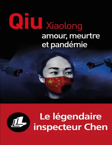 Amour, meurtre et pandémie de Xiaolong Qiu, couverture du livre