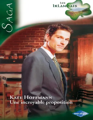 Une incroyable proposition de Kate Hoffmann, couverture du livre