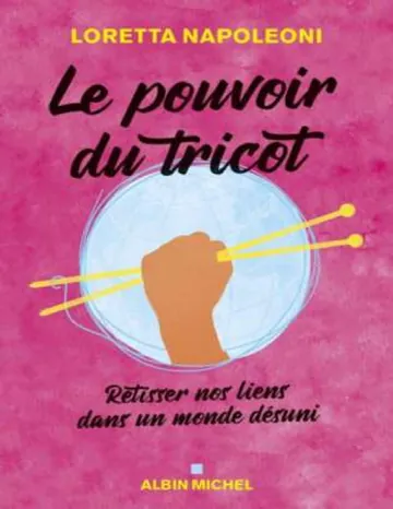 Le pouvoir du tricot de Loretta Napoleoni, couverture du livre