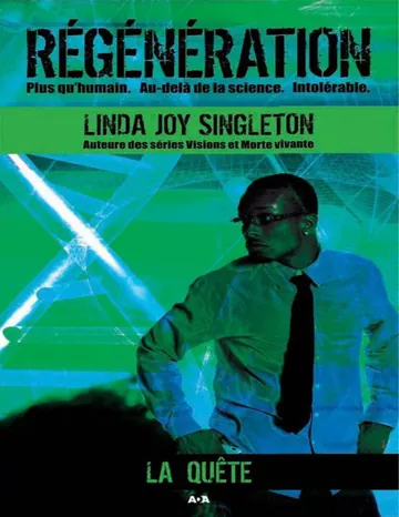 T2 Regénération, La Quête de Linda Joy Singleton, couverture du livre