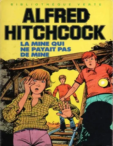 La Mine qui ne payait pas de mine d’Alfred Hitchcock, couverture du livre