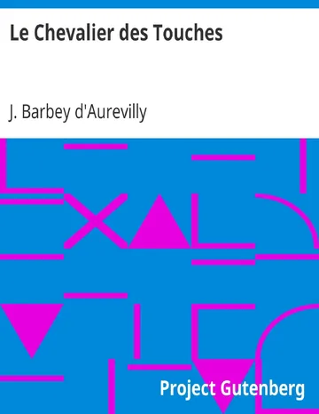Le Chevalier des Touches de J. Barbey d'Aurevilly, couverture du livre