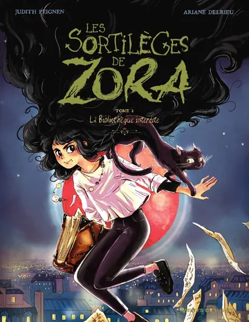 zzLes.Sortileges.de.Zora.T02 de Judith Peignen, couverture du livre