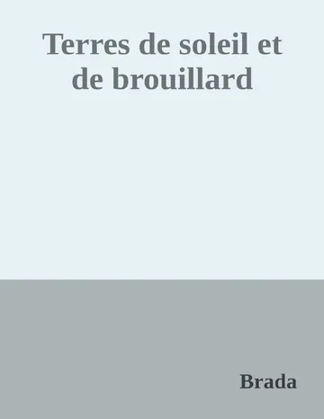 Terres de soleil et de brouillard de Brada, couverture du livre