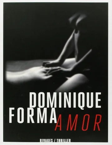 Amor de Dominique Forma, couverture du livre
