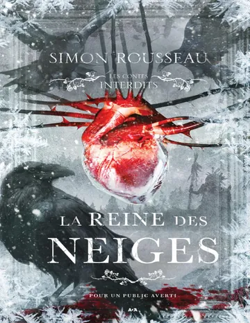 La reine des neiges de Simon Rousseau, couverture du livre