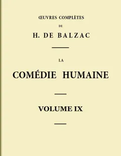 La Comédie humaine - Volume 09. Scènes de la vie parisienne - Tome 01 - Honoré de Balzac