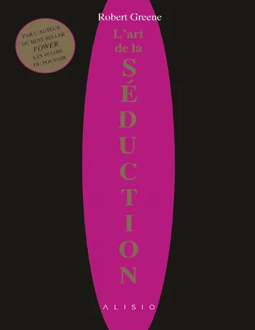 L’art de la séduction de Robert GREENE, couverture du livre
