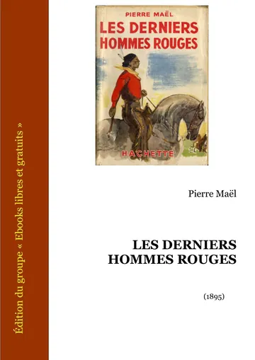 Les Derniers Hommes Rouges de Pierre Maël, couverture du livre