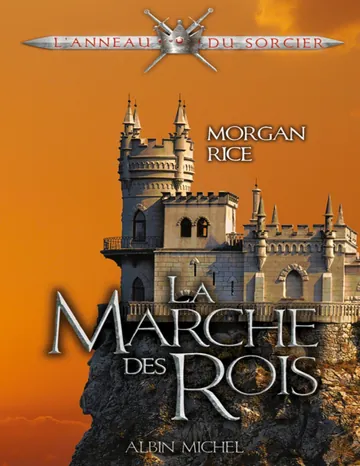 La Marche des rois de Morgan Rice, couverture du livre