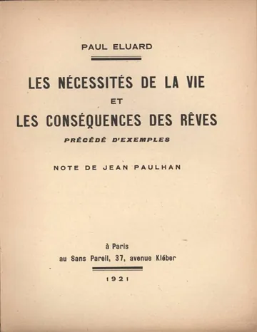 Les nécessités de la vie et les conséquences des rêves, précédé d'exemples de Paul Éluard, couverture du livre