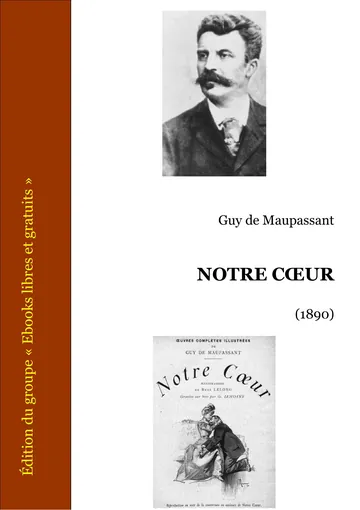 Notre coeur de Guy de Maupassant, couverture du livre