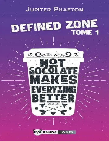 Hot Chocolate Makes Everything Better de Jupiter Phaeton, couverture du livre