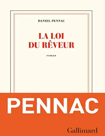 La loi du rêveur de Daniel Pennac, couverture du livre
